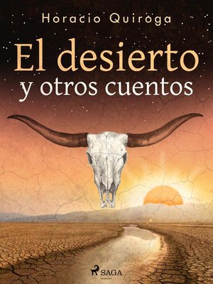 cover image of El desierto y otros cuentos